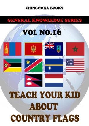 Teach Your Kids About Country Flags [Vol 16]
