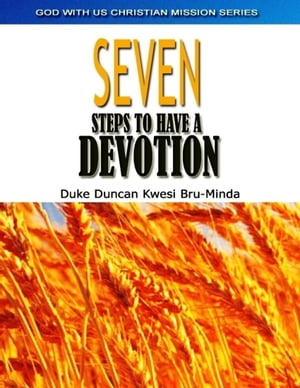 Seven Steps to Have a Devotion