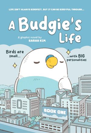 A Budgie's Life Graphic Novel, Book 1【電子