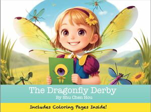 The Dragonfly Derby: A Thrilling Bedtime Adventure with Coloring Fun!