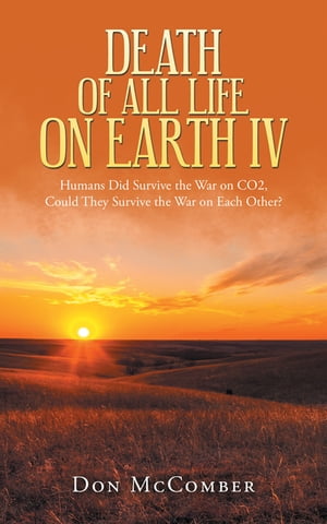 Death of All Life on Earth Iv