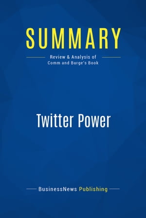 Summary: Twitter Power