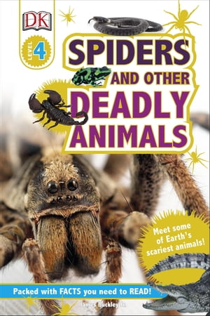 Spiders and Other Deadly Animals