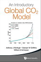 Introductory Global Co2 Model, An (With Companion Media Pack)【電子書籍】 Graham W Griffiths