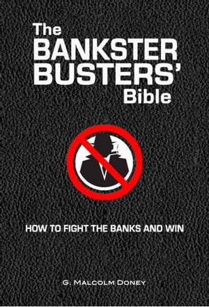 The Bankster Busters' Bible