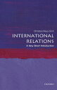 International Relations: A Very Short Introduction【電子書籍】 Christian Reus-Smit