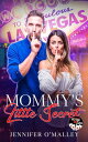 Mommy's Little Secret Betting on Love【電子