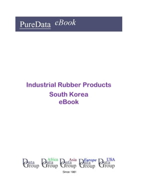 Industrial Rubber Products in South Korea