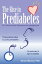 The Rise in Prediabetes:The Threat of Insulin Resistance and Hyperglycemia