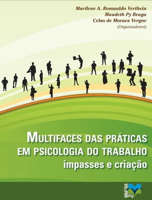 ŷKoboŻҽҥȥ㤨Multifaces das pr?ticas em Psicologia do Trabalho impasses e cria??oŻҽҡۡפβǤʤ253ߤˤʤޤ