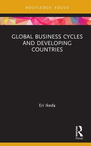 Global Business Cycles and Developing Countries