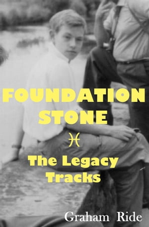 Foundation Stone: The Legacy Tracks【電子書