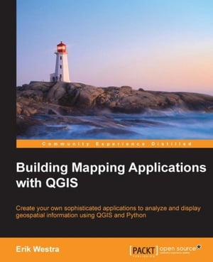 ŷKoboŻҽҥȥ㤨Building Mapping Applications with QGISŻҽҡ[ Erik Westra ]פβǤʤ3,177ߤˤʤޤ