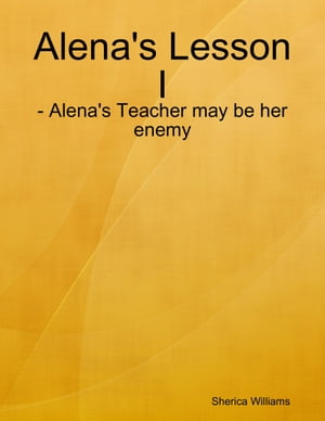 Alena's Lesson I