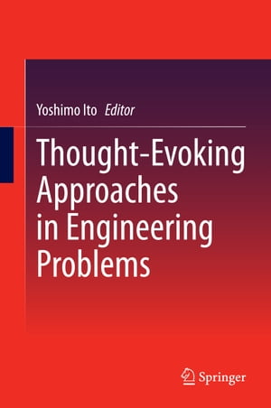 Thought-Evoking Approaches in Engineering Problems