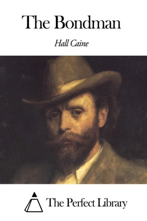 ŷKoboŻҽҥȥ㤨The BondmanŻҽҡ[ Hall Caine ]פβǤʤ599ߤˤʤޤ