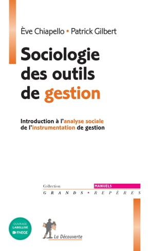 Sociologie des outils de gestion - Introduction à l'analyse sociale de l'instrumentation de gestion