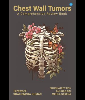 Chest Wall Tumors A Comprehensive Review Book【
