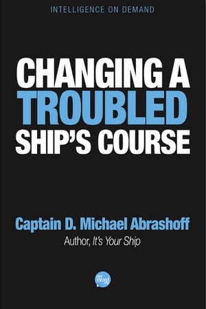 Changing a Troubled Ships Course