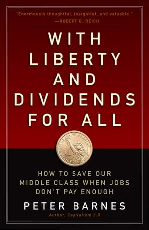 With Liberty and Dividends for All