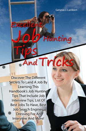 Excellent Job Hunting Tips And Tricks