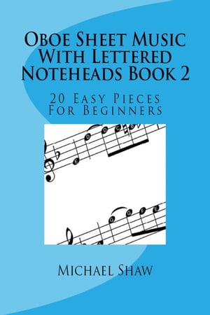 Oboe Sheet Music With Lettered Noteheads Book 2