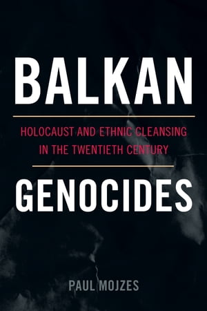 Balkan Genocides