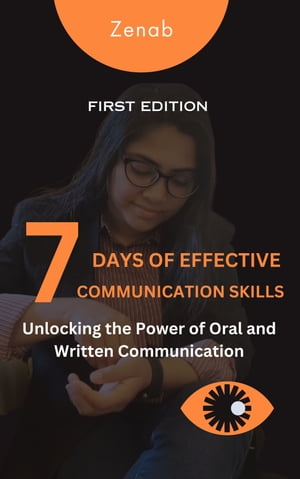 7 Days of Effective Communication Skills