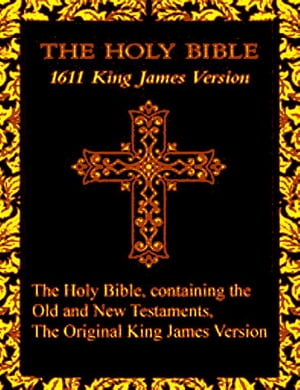 Holy Bible KJV; Old and New Testaments