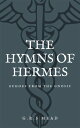 The Hymns of Hermes Echoes from the Gnosis (Prem