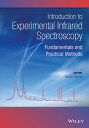 Introduction to Experimental Infrared Spectroscopy Fundamentals and Practical Me...