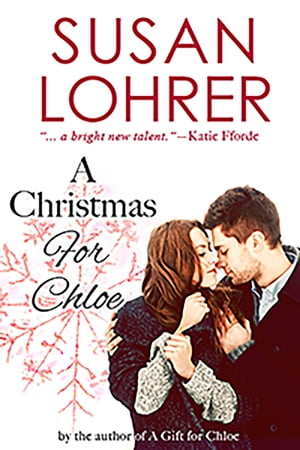 A Christmas for Chloe【電子書籍】[ Susan L