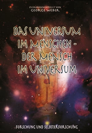 Das Universum im Menschen – der Mensch im Universum