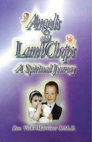 Angels and Lamb Chops