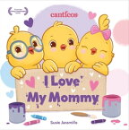 I Love My Mommy【電子書籍】[ Susie Jaramillo ]