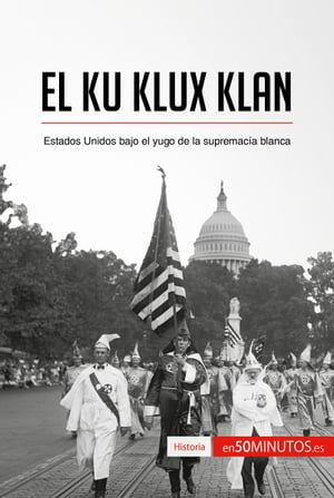 El Ku Klux Klan