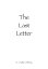 The Last Letter【電子書籍】[ M. Lewellyn Lindberg ]