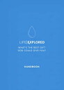 Life Explored Handbook What's the best gift God could give you?【電子書籍】[ Barry Coo...