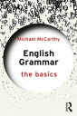 English Grammar: The Basics【電子書籍】 Michael McCarthy