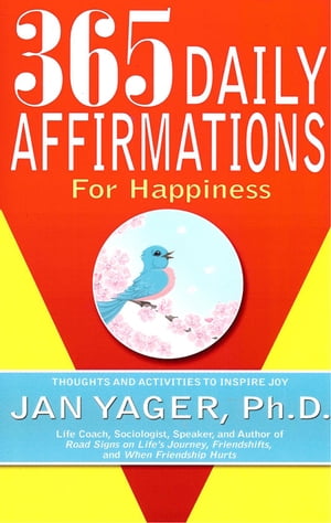 365 Daily Affirmations for Happiness