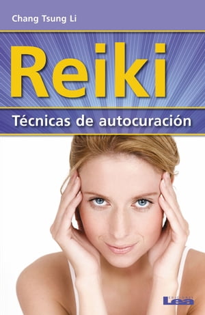 Reiki, Técnicas de Autocuración