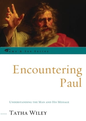 Encountering Paul