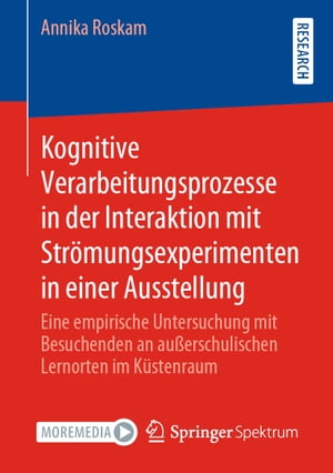 Kognitive Verarbeitungsprozesse in der Interaktion mit Strömungsexperimenten in einer Ausstellung