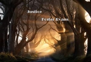 Justice【電子書籍】[ Foster Evans ]