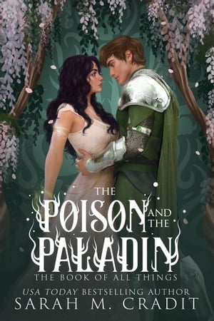 The Poison and the Paladin