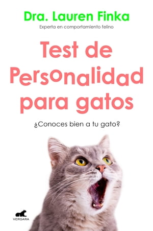 Test de personalidad para gatos ?Conoces bien a tu gato?