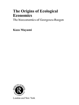 The Origins of Ecological Economics