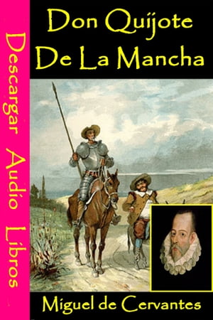 Don Quijote De La Mancha Descargar audio libros