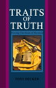 Traits of Truth: Proving the Book of Mormon【電子書籍】 Tony Decker