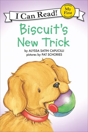 Biscuit's New Trick【電子書籍】[ Alyssa Satin Capucilli ]